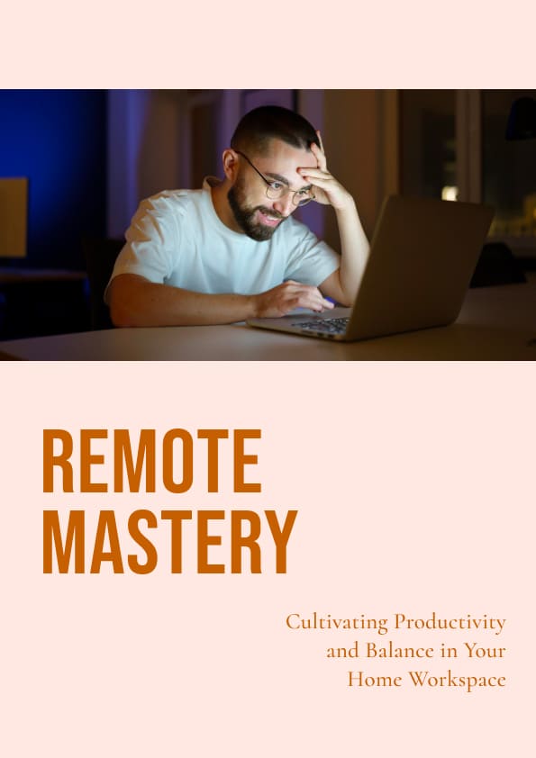 Remote Mastery